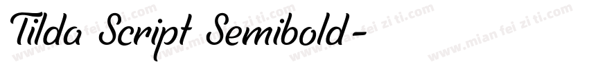 Tilda Script Semibold字体转换